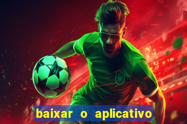 baixar o aplicativo da major sport